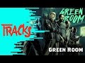 Green room  tracks arte