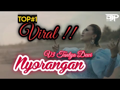 V3 Tantya Dewi - Nyorangan ( Video Official ) #TRENDING #NYORANGAN #lagusunda