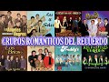 Grupos Románticos Del Recuerdo - Yndio, Angeles Negros, Terricolas, Solitarios,Pasteles Verdes y mas