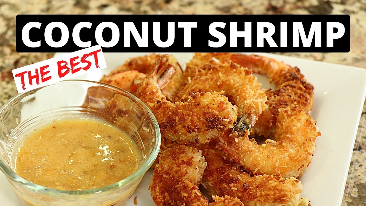 Crispy CRUNCHY Coconut Shrimp With Apricot Dipping Sauce
