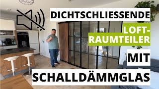 Schallschutz & Stil vereint: Loft Raumteiler mit Glas & Schiebetüren