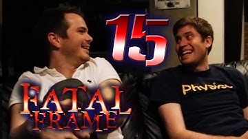 If You Were a Ghost - Fatal Frame (#15) — Tandem Encounter