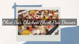 Sheet Pan Olive Bar Chicken