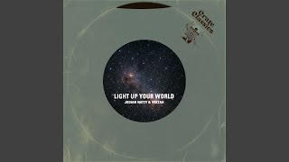 Light Up Your World