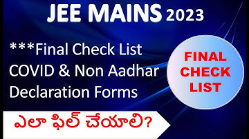 ***JEE Main 2023 COVID & Non Aadhar Declaration Forms ఎలా ఫిల్ చేయాలి? | Final Check List