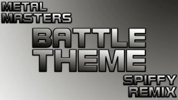 Beyblade Metal Masters Battle Theme (Spiffy Remix)