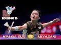 Kim Ga Eun 김가은 vs Tomoka Miyazaki 宮崎友花 | R16 Li Ning China Masters 2025 Badminton Highlights