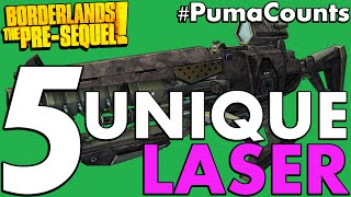 Top 5 Best Unique Laser Guns in Borderlands: The Pre-Sequel! #PumaCounts