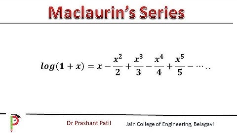 Maclaurins reeks van log(1+x) || Machtreeks van log(1+x) || Dr. Prashant Patil