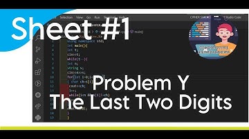 Y. The last 2 digits || ICPC Assiut || Programming With Sakib ||