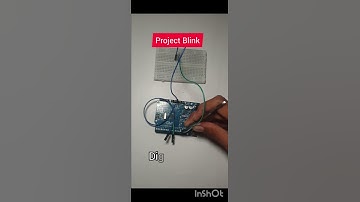 making project Blink # Arduino # Blink #