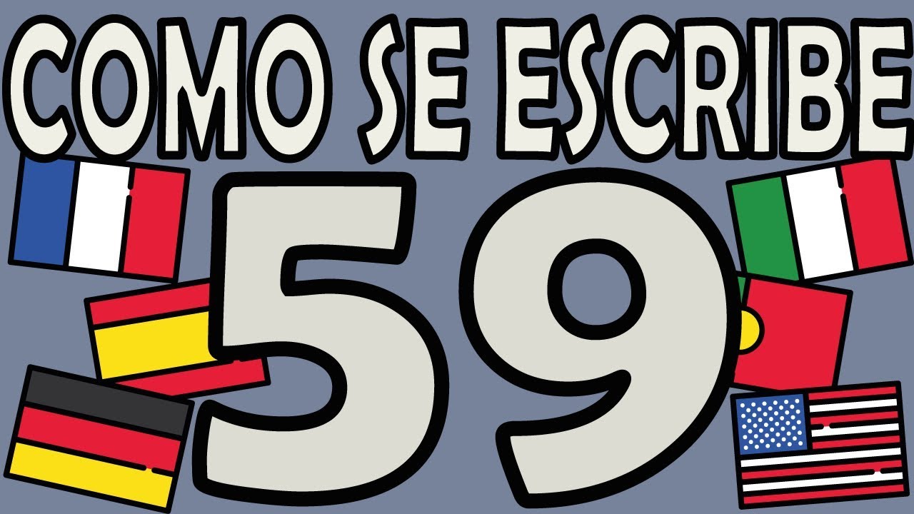 Como se Escribe el Número 59 YouTube