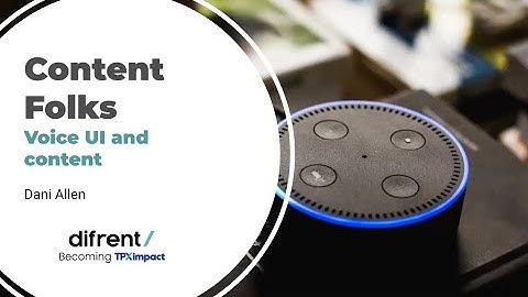 Designing for voice user interface