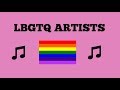 More LGBTQ Artists Worth Checking Out
