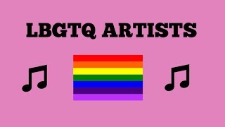 More LGBTQ Artists Worth Checking Out