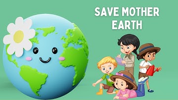 🌍 Save Mother Earth | Bedtime Story Teaching Kids Respect for Nature & Responsibility
