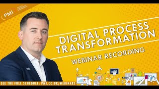 Digital Process Transformation Webinar Recording