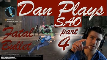 What is this SAO FATAL BULLET?! part 4: PvP, PvE, and First boss?