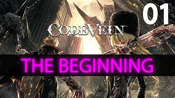 Code Vein - Part 1: The Beginning