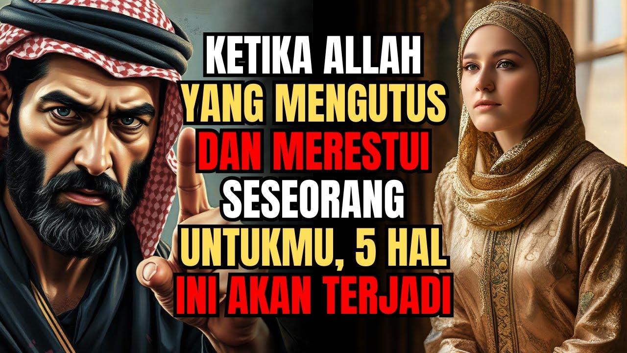 KETIKA SESEORANG DIUTUS DAN DISETUJUI ALLAH SEBAGAI PASANGANMU, 5 HAL YANG AKAN TERJADI