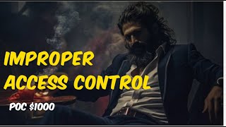 improper accese control bug bounty poc $800