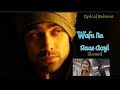 Wafa Na Raas Aayee Song By Jubin Nautiyal Meet Bros And Nikhil Vinay L