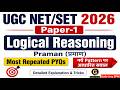 Logical Reasoning Top 10 PYQs for June 2026 | Praman (प्रमाण) Complete Revision for UGC NET/SET |