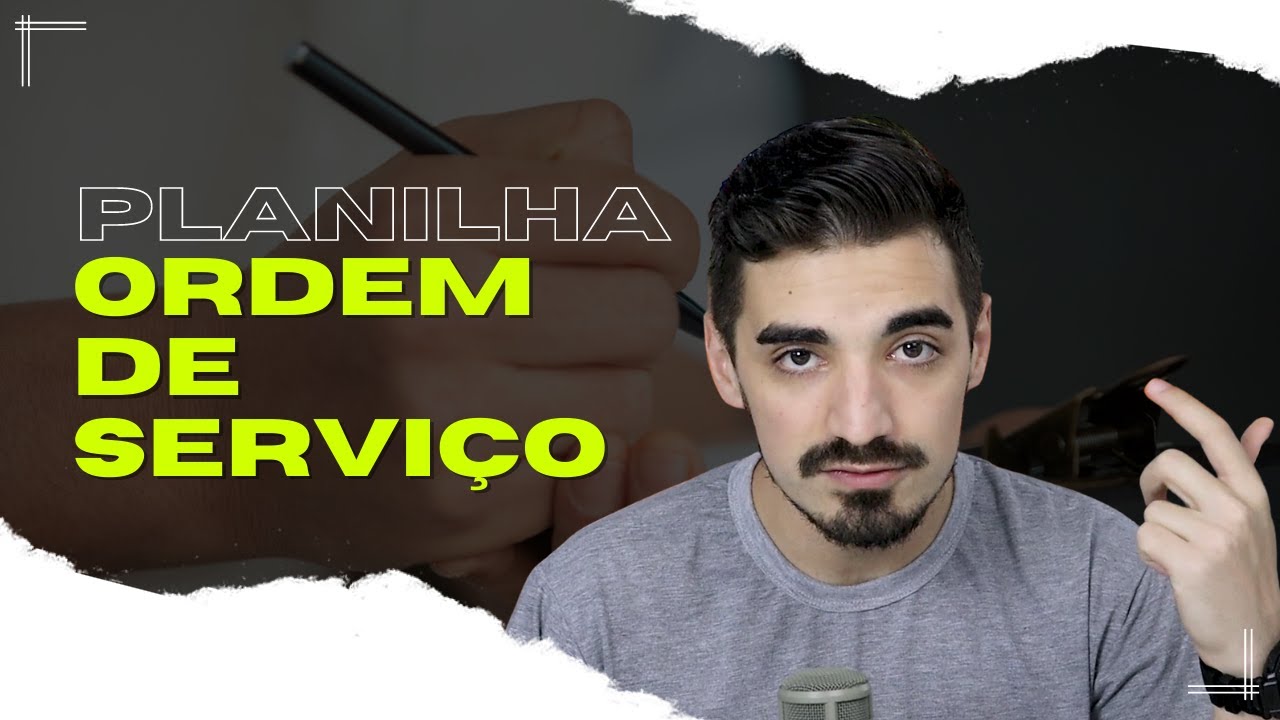 Planilha de ordem de serviço [GRÁTIS] - como baixar e usar - YouTube