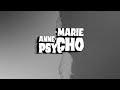 Anne Marie PSYCHO Acoustic Lyric Video