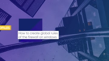 How to Create Global Rules of the Firewall on Windows? | ITarian
