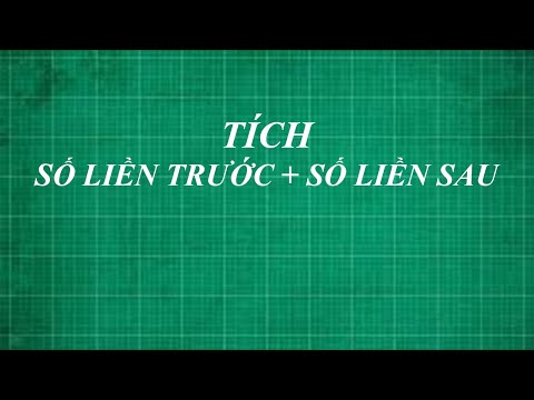 Video: Cách Tìm Tích Của Hai Số