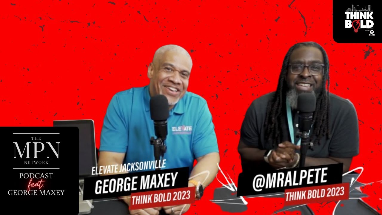 Maxey of Elevate Jacksonville The MPN Network/Think Bold