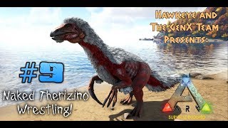 ARK Survival Evolved Multiplayer #9: Naked Therizino Wrestling!