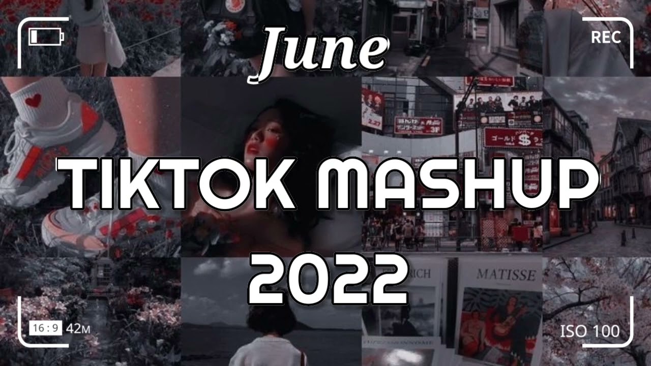 TikTok Mashup June 2022 Not Clean