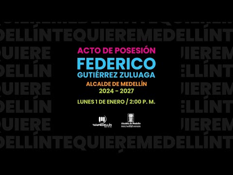 Posesión del Alcalde Federico Gutiérrez y su gabinete. Volvió la confianza. #MedellínTeQuiere