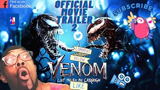 VENOM LET THERE BE CARNAGE   Official Trailer 2 HD REACTION
