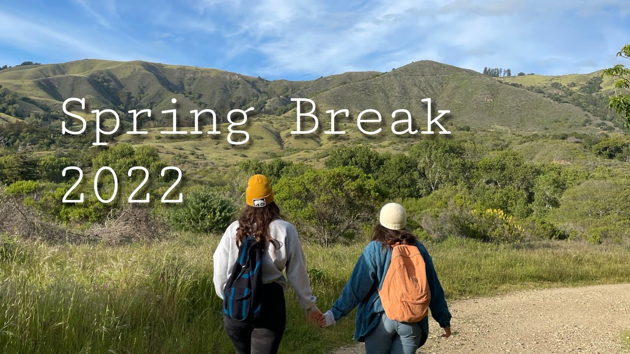 Spring break 2022 - YouTube