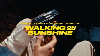 CARSTN, Katrina & The Waves, Agent Zed - Walking on Sunshine (Official Video)
