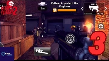 Dead Trigger 2 - Gameplay Walkthrough part 3 - ios & android