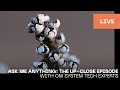 Ask me anything with om system tech experts the upclose episode