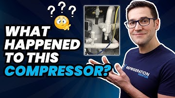 What Questions Should You Ask When Troubleshooting A Compressor On. Refrigeration System
