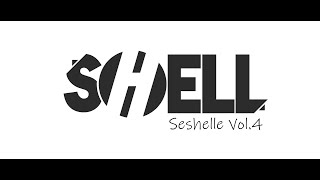 Shell - Seshelle Vol.4