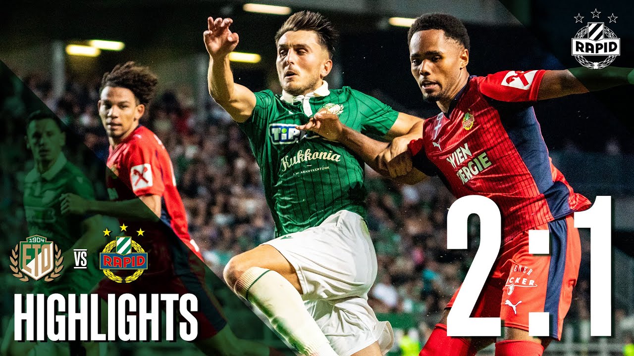 Highlights: Győri ETO FC – SK Rapid