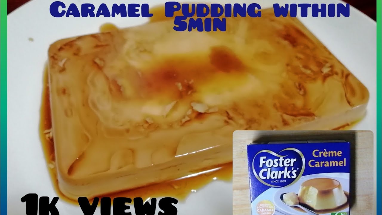 Caramel Pudding | Foster Clark's | കാരമെൽ പുഡിങ് | Eid Special | Sanahs ...