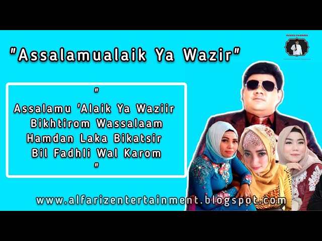 Assalamualaik Ya Wazir  ||  H. Subro Alfarizi  ||  Video Lyric class=