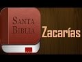 Libro de Zacarías - Biblia hablada. (audio latino) - Experiencia Pentecostal