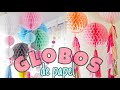 GLOBOS DE PAPEL PARA DECORAR FIESTAS DIY 🎊 | Marialis