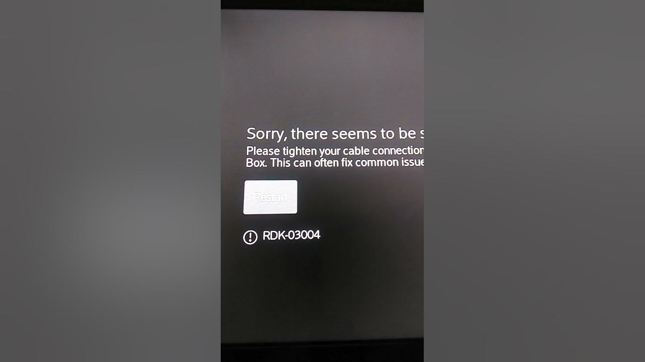 xfinity-rdk-03004-error-youtube