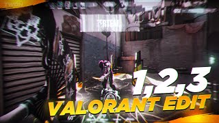 1, 2, 3 Valorant Edit