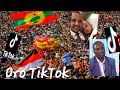 TikTok Afaan Oromoo Haala Siyaasaa Yeroo Irratti Kan Hojjatame Oro TikTok